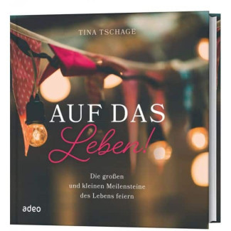 Das Buch "Auf das Leben" macht Mut